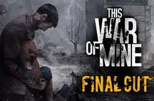 这是我的战争(This War of Mine)简中|PC|AVG|修改器|战争生存策略冒险游戏