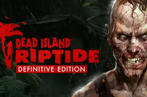 死亡岛激潮终极版 / Dead Island Riptide Definitive Edition 开放世界生存动作游戏20251225073945184.webpGM44游戏资源网