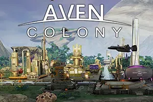 艾文殖民地(Aven Colony)简中|PC|SIM|外星殖民模拟游戏