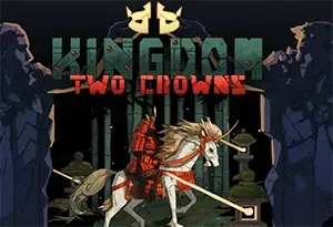 王国两位君主/极简像素横轴微策略游戏 Kingdom Two Crowns 下载