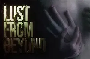 超越欲望/世外之欲(Lust from Beyond)秘教生存恐怖游戏|下载