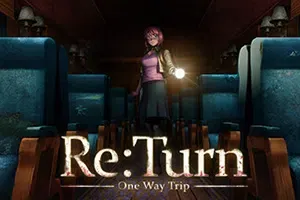 返回单程旅行(Re:Turn – One Way Trip)简中|PC|AVG横版恐怖冒险游戏