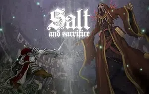 盐与献祭(Salt And Sacrifice)简中|PC|ACT|2D横版动作冒险游戏