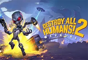 毁灭全人类2重新探测/沙盒动作冒险游戏 Destroy All Humans 2 Reprobed 下载