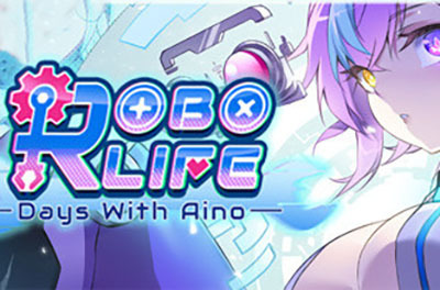 AI爱诺机娘育成方程式 (RoboLife-Days with Aino) 简体中文|纯净安装|养成美少女游戏