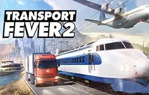 狂热运输2(Transport Fever 2)经典交通运输模拟游戏|下载