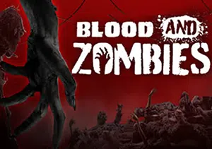 血与丧尸(Blood And Zombies)繁中|PC|FPS|第一人称僵尸恐怖射击游戏2024052709565987.webpGM44游戏资源网