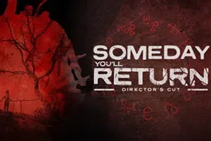 有一天你会归来(Someday You’ll Return)简中|PC|AVG|第一人称心理恐怖游戏