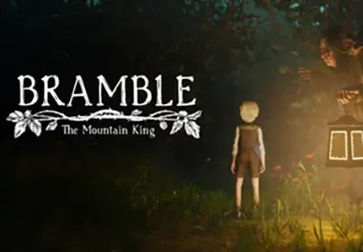 布兰博山丘之王(Bramble: The Mountain King)简中|PC|黑暗世界恐怖冒险游戏