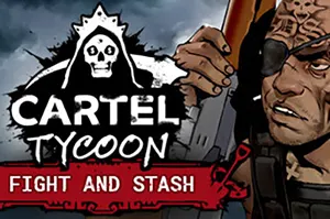 卡特尔大亨(Cartel Tycoon)简中|PC|SIM|生存商业模拟游戏2023092307040216.webpGM44游戏资源网