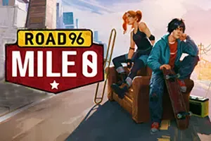 九十六号公路零号里程(Road 96: Mile 0)简中|PC|AVG|音乐元素冒险游戏