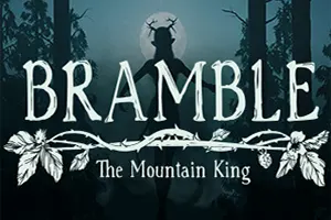 布兰博：山丘之王 / Bramble The Mountain King 恐怖冒险游戏20260607173135598.webpGM44游戏资源网