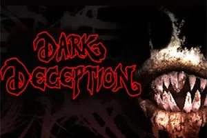 黑暗欺骗(Dark Deception)简中|PC|AVG|第一人称生存恐怖游戏