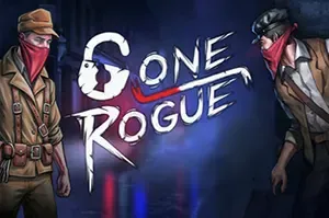 离经叛盗(Gone rogue)潜行动作游戏|单机|中文|v1.17|免费下载