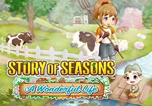 牧场物语Welcome美丽人生(STORY OF SEASONS: Wonderful Life)简中|PC|SIM|卡通农场模拟游戏