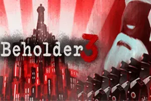 旁观者3(Beholder 3)策略阴谋游戏|中文|攻略|视频|免费下载