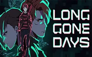 昨日之日(Long Gone Days)反乌托邦科幻RPG游戏|下载