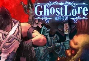 鬼怪传说/东方朋克动作RPG游戏 Ghostlore 下载
