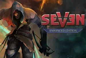 七增强版(Seven: Enhanced Edition)简中|PC|开放世界等距潜行动作RPG游戏