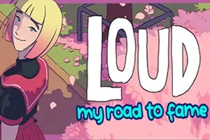 LOUD我的成名之路(LOUD: My Road to Fame)简中|PC|MUG|音乐街机节奏游戏