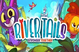 河尾强强联手(River Tails: Stronger Together)双人合作冒险平台游戏|下载