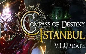 命运指南针伊斯坦布尔(Compass of Destiny: Istanbul)简中|PC|RPG|暗黑式动作ARPG游戏