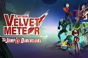 丝绒流星队长少年Jump双重空间(Captain Velvet Meteor: The Jump+ Dimensions)简中|PC|SLG|卡通策略游戏