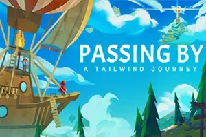 信风的风信(Passing By – A Tailwind Journey)简中|PC|AVG|2D益智生存冒险游戏