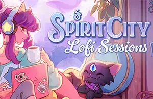 精神城市洛菲会议(Spirit City Lofi Sessions)解压休闲游戏|下载