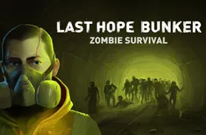 最后的希望地堡僵尸生存(Last Hope Bunker: Zombie Survival)简中|PC|ACT|僵尸动作生存游戏