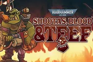战锤40K枪声鲜血和铁拳(Warhammer 40,000:Shootas,Blood&Teef)简中|PC|ACT|手绘2D动作冒险游戏