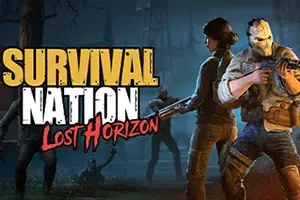 生存国度失落的地平线(Survival Nation: Lost Horizon)简中|PC|ACT|开放世界僵尸生存游戏