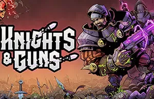 骑士与枪(Knights & Guns)繁中|PC|ACT|2D动作射击游戏