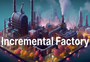 增量工厂(Incremental Factory)简中|PC|SIM|点击式自动化工业模拟游戏2024050108591116.webpGM44游戏资源网