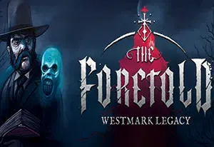 预言韦斯特马克遗产(The Foretold：Westmark Legacy)简中|PC|SLG|高仑恐怖冒险卡牌游戏