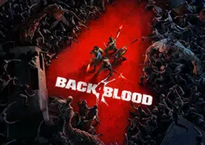 喋血复仇(Back 4 Blood)简中|PC|FPS|修改器|第一人称僵尸射击游戏
