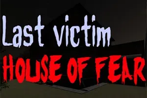 最后受害者恐惧之屋(Last victim. House of Fear)简中|PC|AVG|独立恐怖解谜游戏