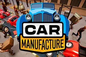 汽车制造(Car Manufacture)工厂模拟经营游戏|下载