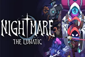 噩梦疯狂(Nightmare The Lunatic)格挡动作肉鸽平台游戏|下载
