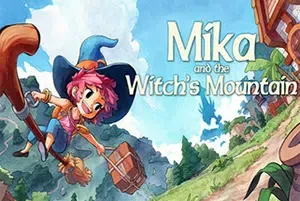 米卡与魔女之山(Mika and the Witch’s Mountain)简中|PC|ACT|开放世界奇幻冒险游戏