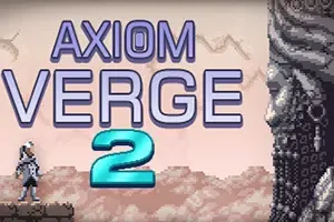 公理边缘2(Axiom Verge 2)简中|PC|ACT|2D类银河恶魔城游戏