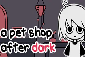 天黑之后的宠物店(a pet shop after dark)简中|PC|AVG|点击式恐怖冒险游戏2024083016490348.webpGM44游戏资源网