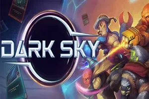 暗色天空 / Dark Sky 叙事驱动卡牌构筑RPG游戏