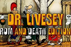 利维西博士浪漫与死亡版 / DR LIVESEY ROM AND DEATH EDITION 第三人称抽象射击游戏