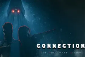 连接内心的噩梦(Connection: The Nightmare Within)惊悚动作恐怖游戏|单机|中文|动作|免费下载