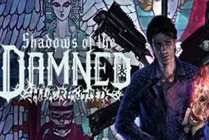 暗影诅咒地狱复刻版(Shadows of the Damned)第三人称动作游戏|单机|中文|射击|免费下载