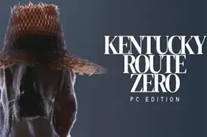 肯塔基零号国道电脑版(Kentucky Route Zero)魔幻现实主义冒险游戏|单机|中文|解谜|免费下载