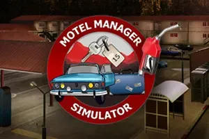汽车旅馆经理模拟器(Motel Manager Simulator)旅馆商店加油站经验游戏|单机|中文|SIM|免费下载