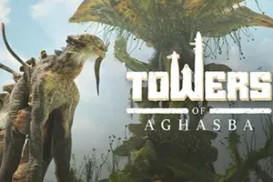 阿加斯巴之塔(Towers of Aghasba)开放世界动作游戏|下载