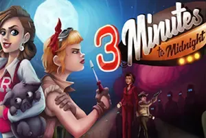 午夜前三分钟(3 Minutes to Midnight)喜剧冒险游戏|中文|攻略|视频|免费下载